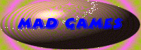 Mad games